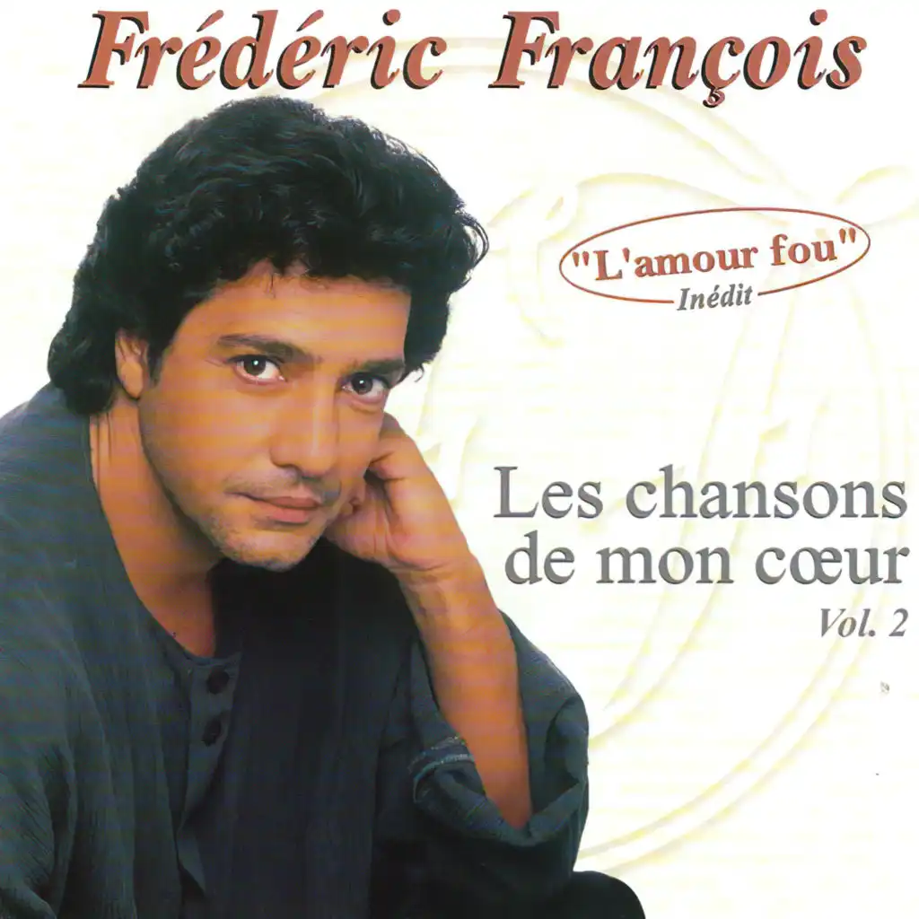 Les chansons de mon coeur, vol. 2