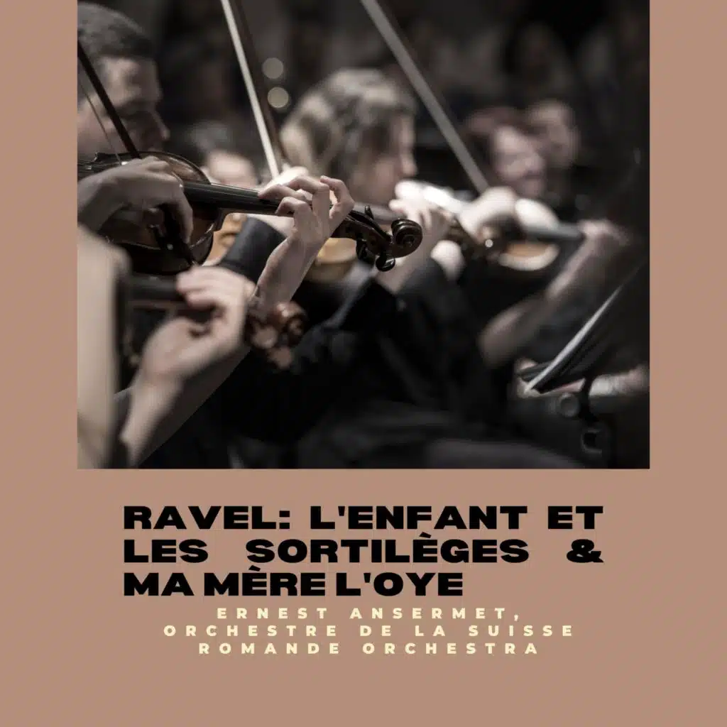 Ernest Ansermet & Orchestre de la Suisse Romande Orchestra