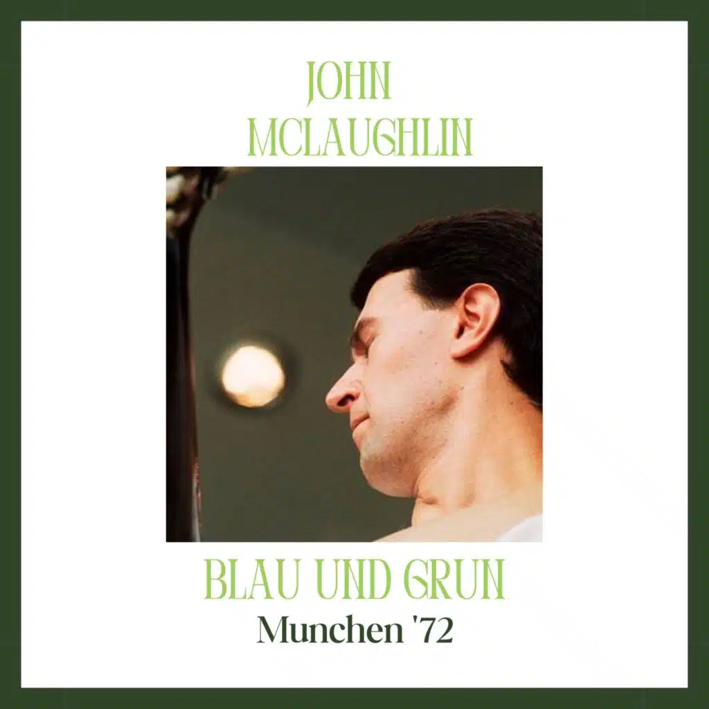 Blau Und Grun (Live Munich '72)