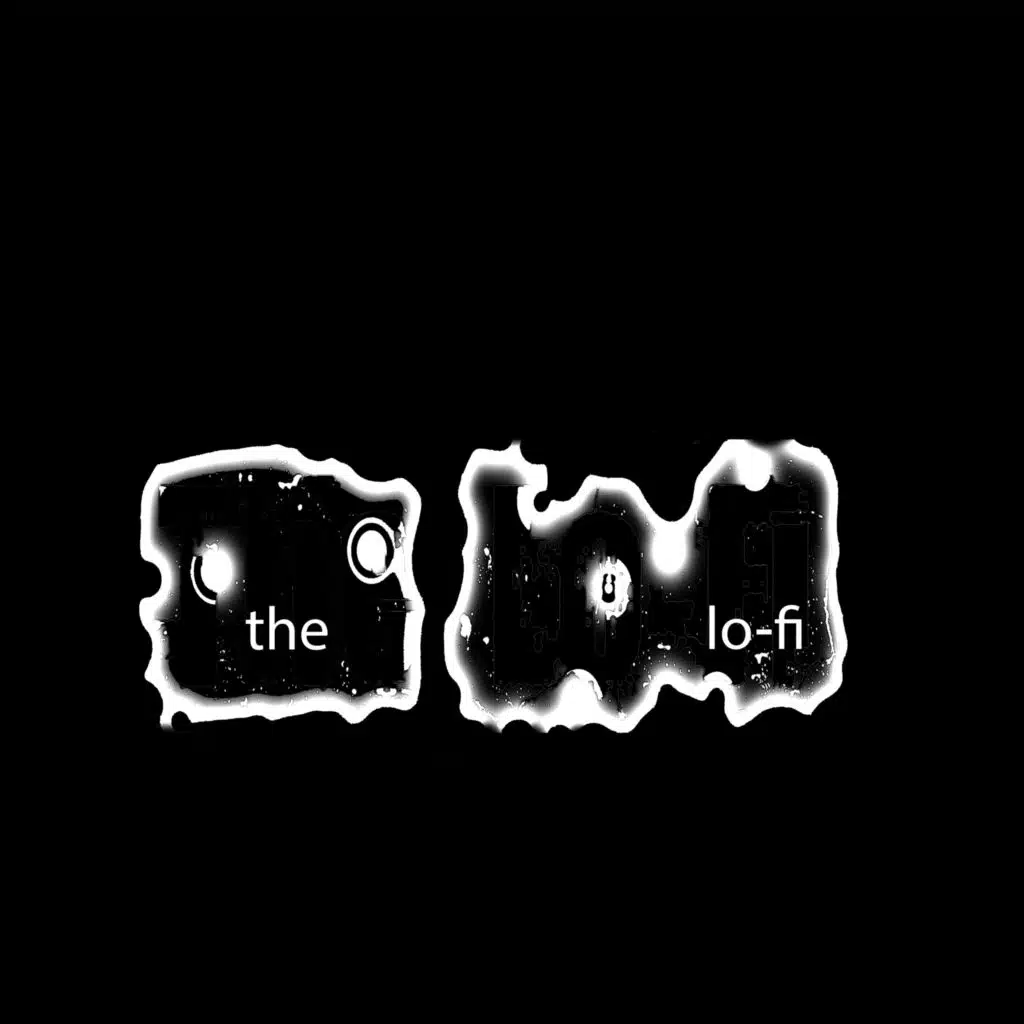 The Lo-Fi