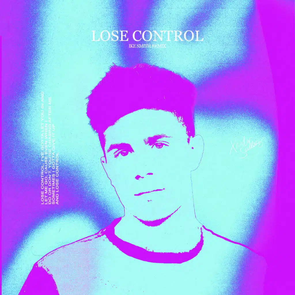 LOSE CONTROL (Ike Smith Remix)