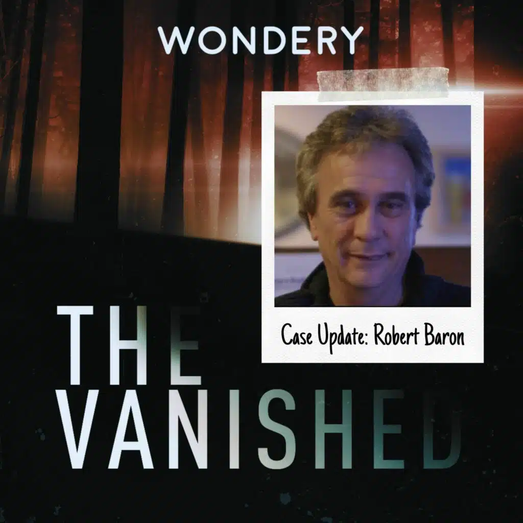 Case Update: Robert Baron