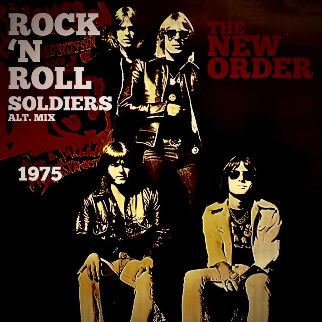 Rock N' Roll Soldiers (Alternate Mix) [feat. RON ASHETON, Jimmy Recca, DENNIS THOMPSON & Scott Thurston]