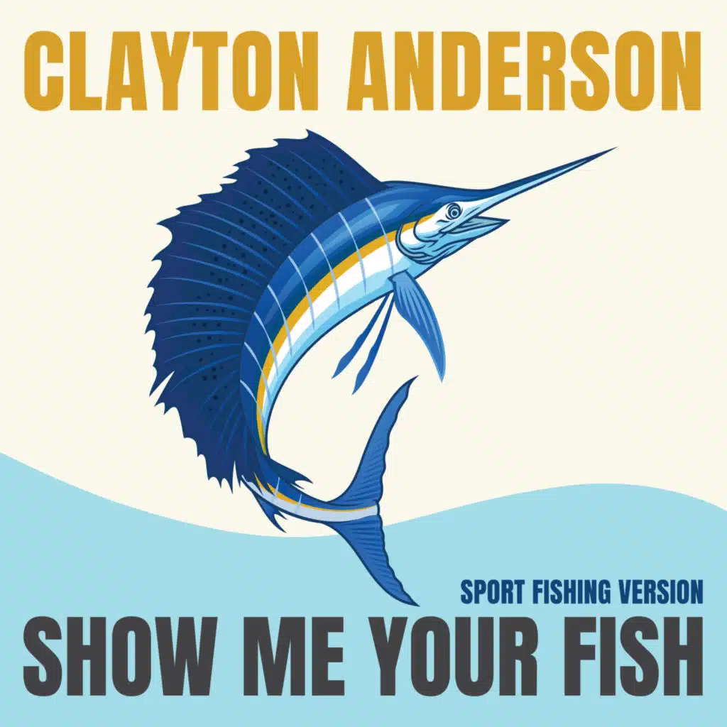 Show Me Your Fish (Sport Fishing Version)