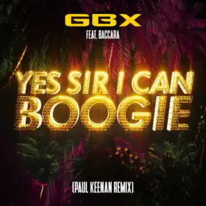 Yes Sir, I Can Boogie (Paul Keenan Remix) [feat. Baccara]