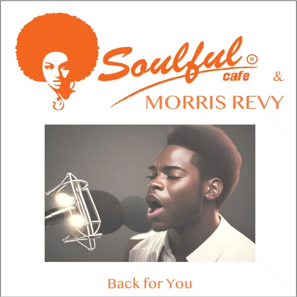 Soulful-Cafe & Morris Revy