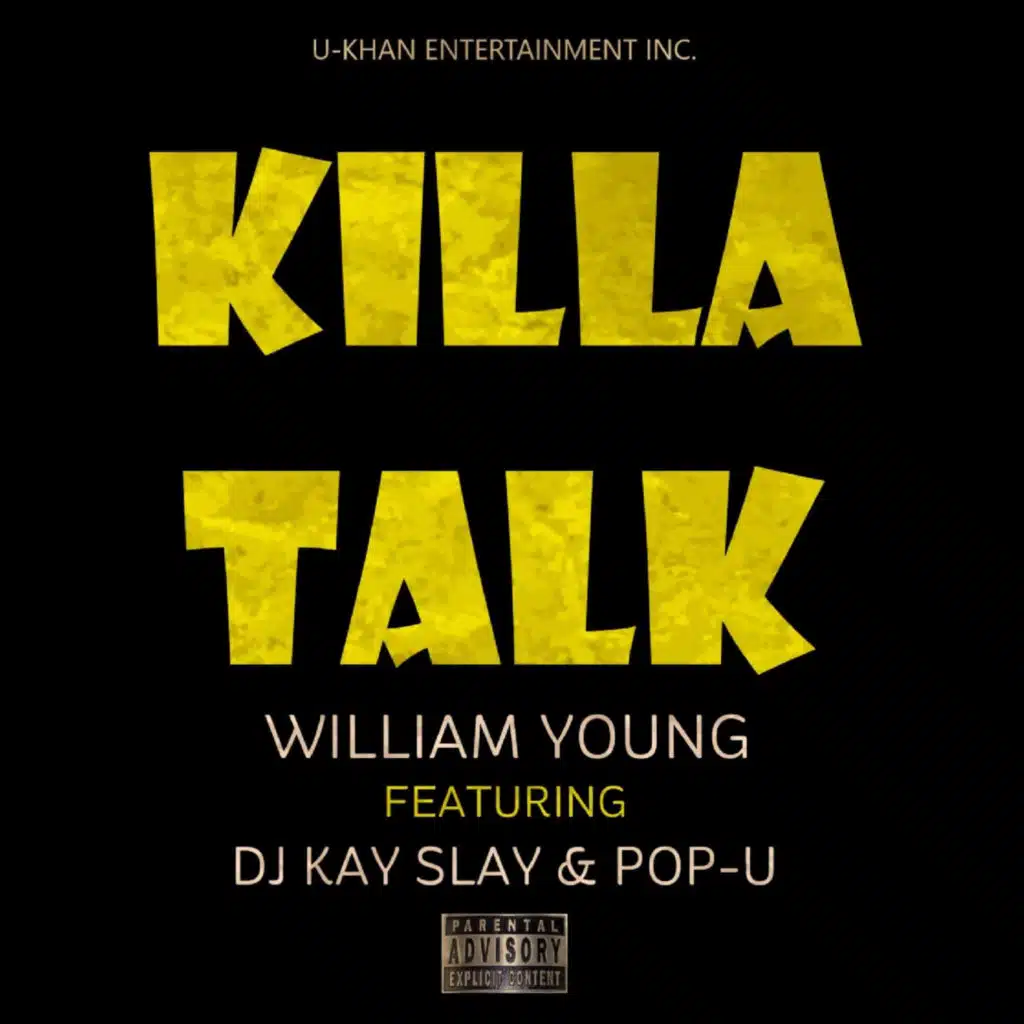 Killa Talk (feat. DJ KAY SLAY & Pop-U)