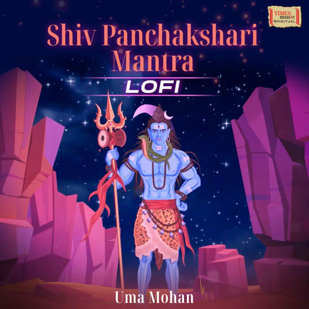 Shiv Panchakshari Mantra (LoFi)