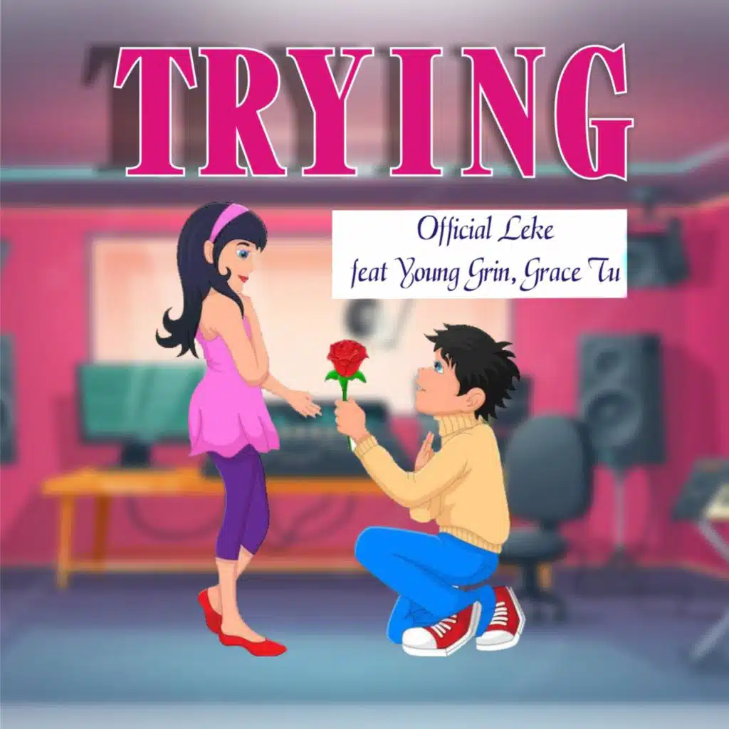 Trying (feat. Young Grin & Grace Tu)