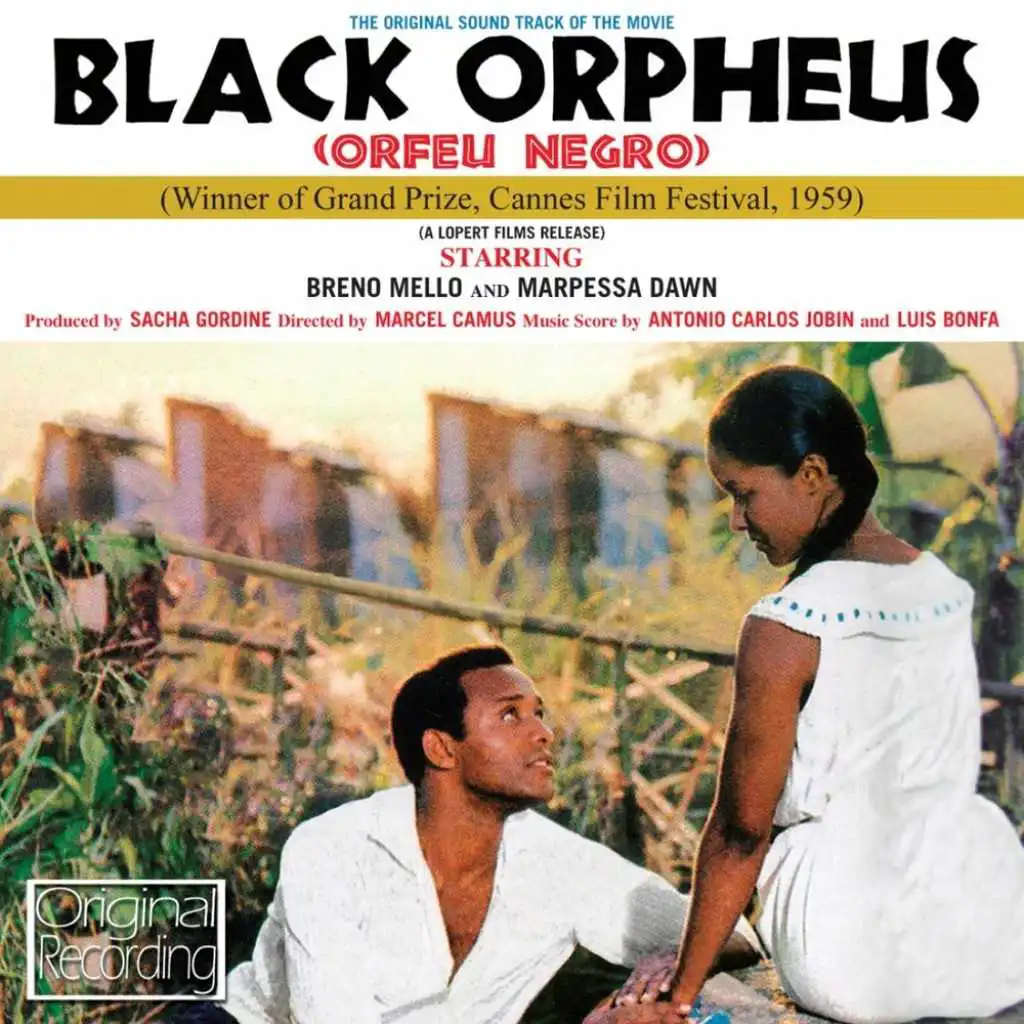 Manha de Carnaval / Scene du Lever du Soleil (from "Black Orpheus")