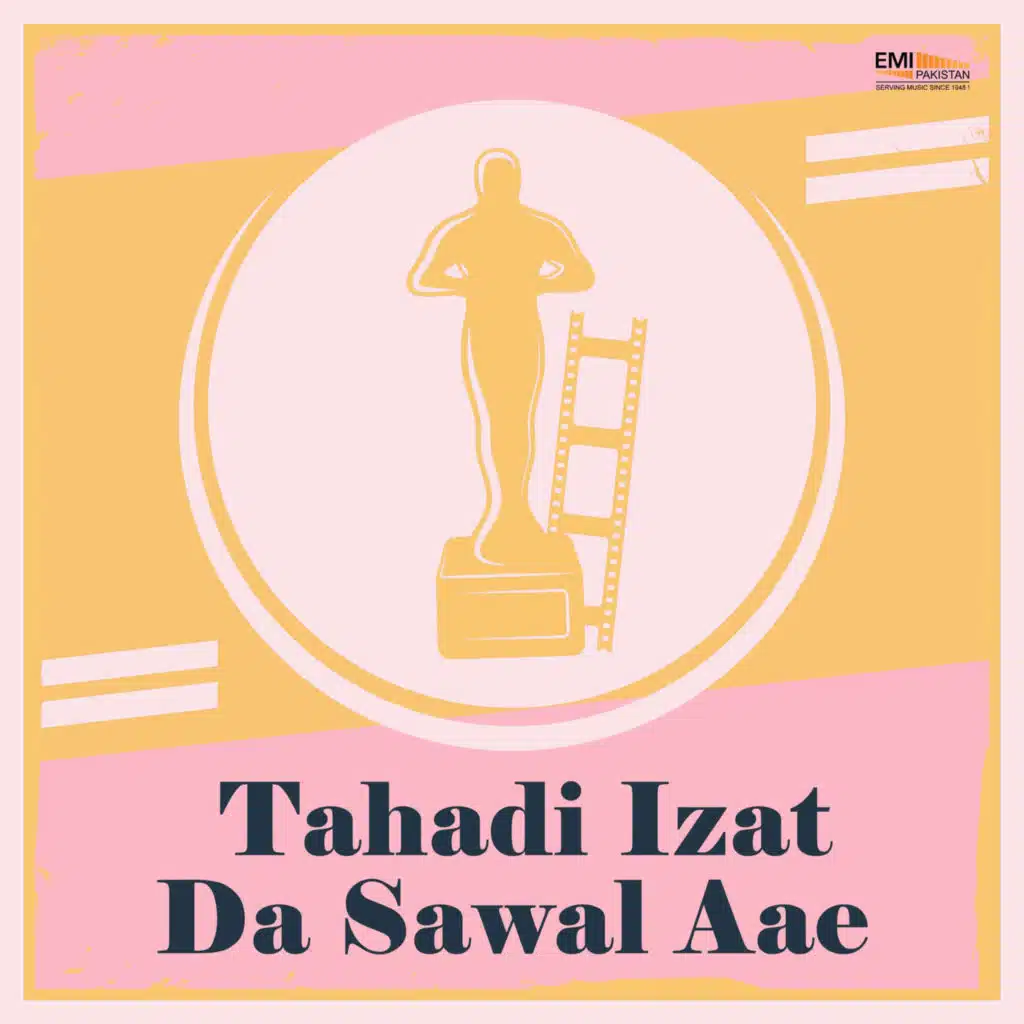 Tahadi Izat da Sawal Aae (Original Motion Picture Soundtrack)