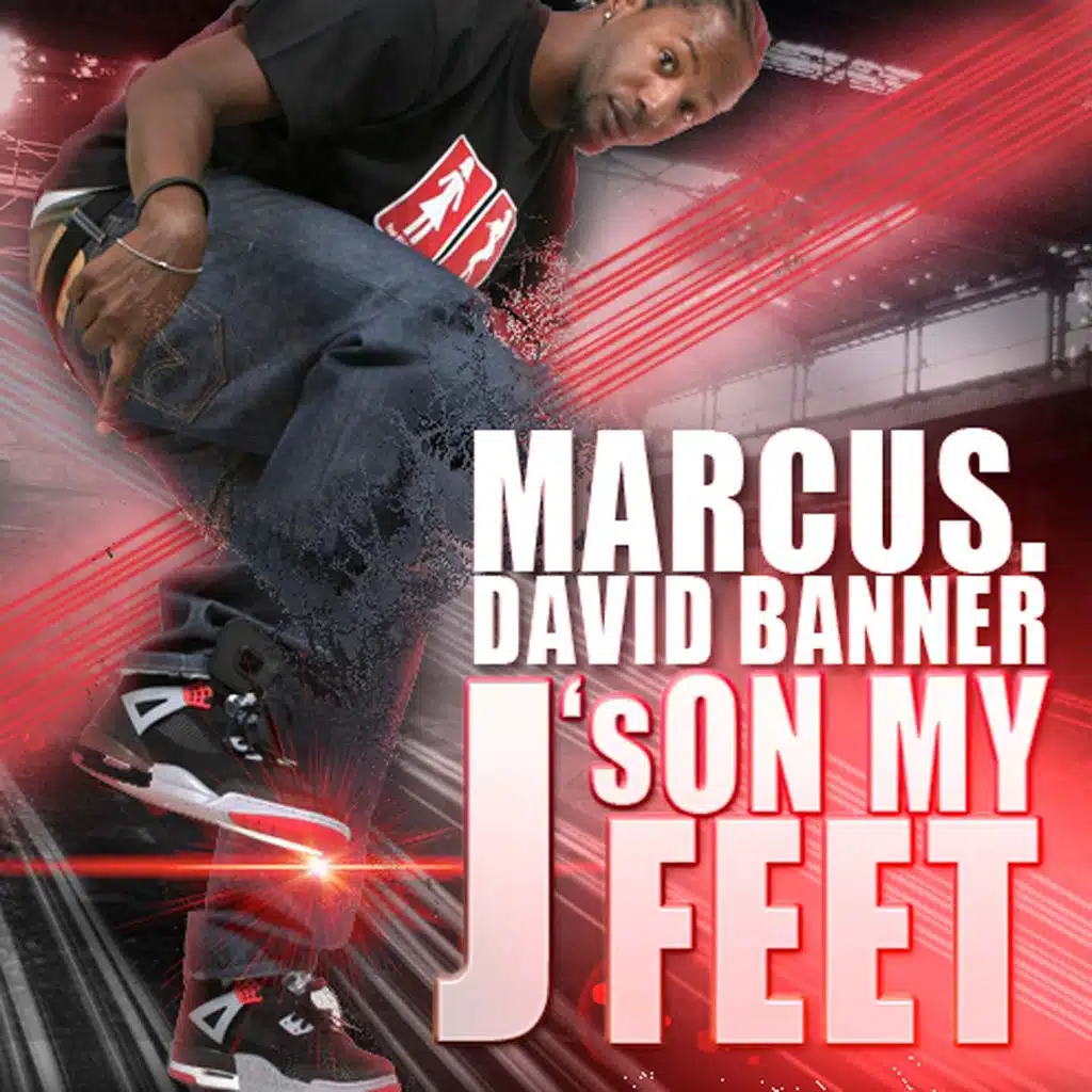 J's On My Feet (ft. David Banner)