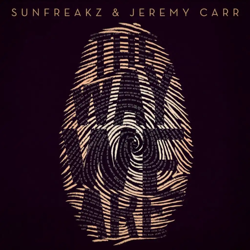 Sunfreakz & Jeremy Carr