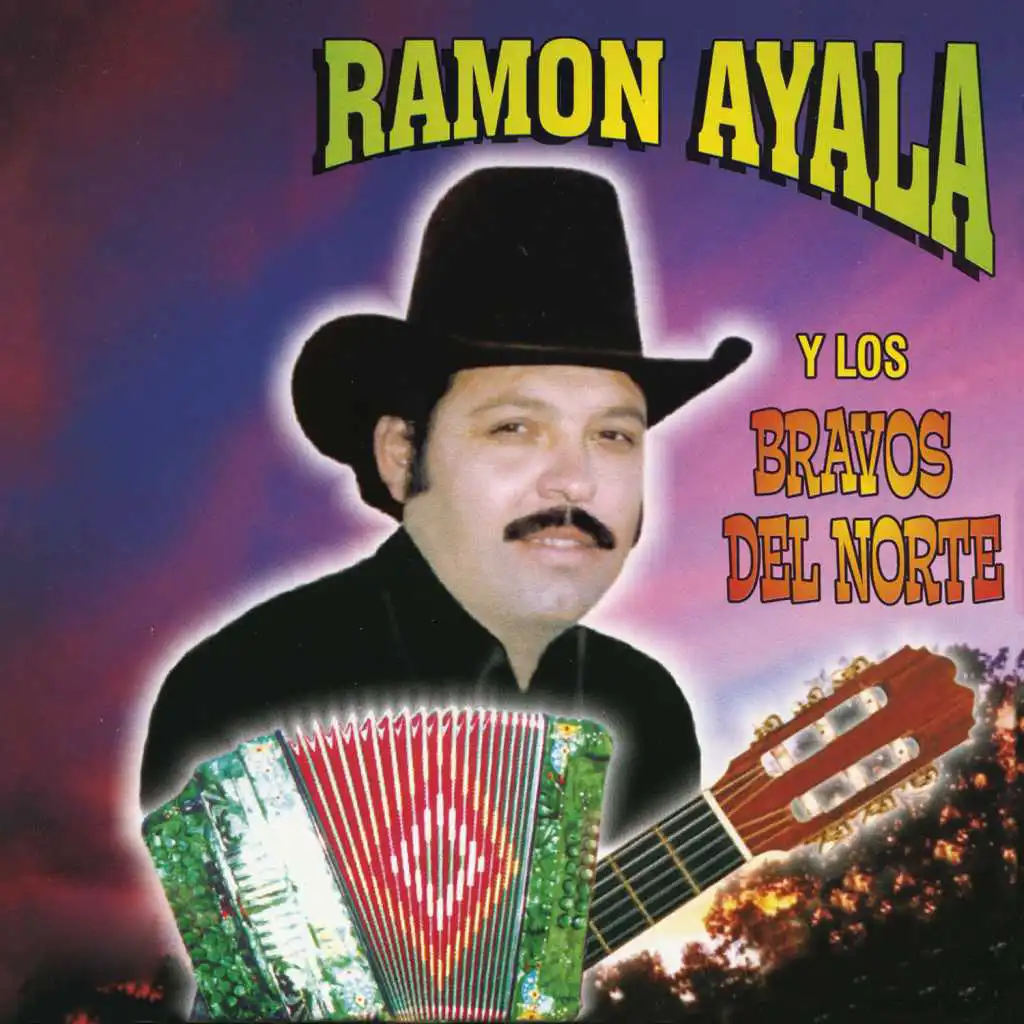 Ramón Ayala y los Bravos del Norte