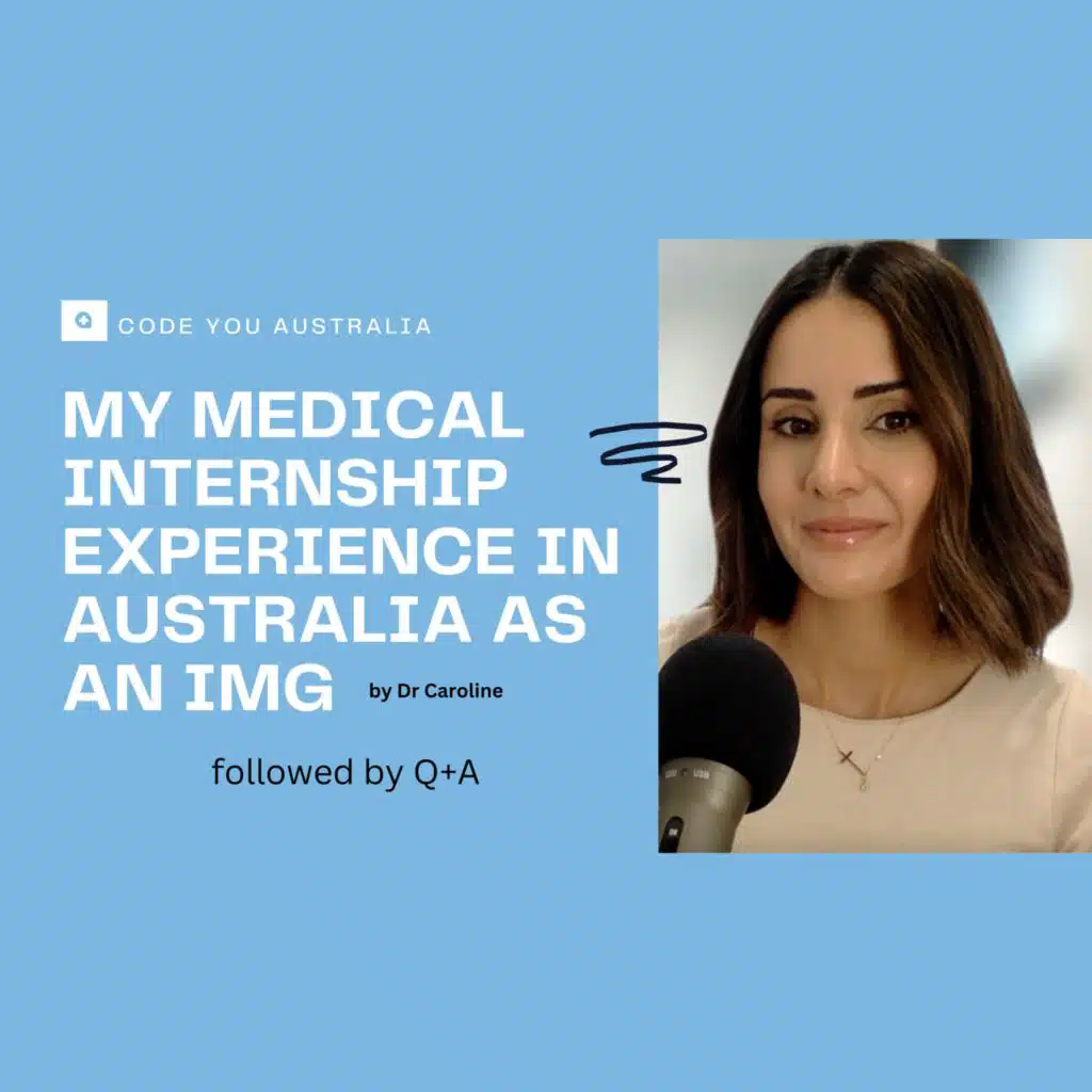 Medical Internships in Australia for IMGs Part 2