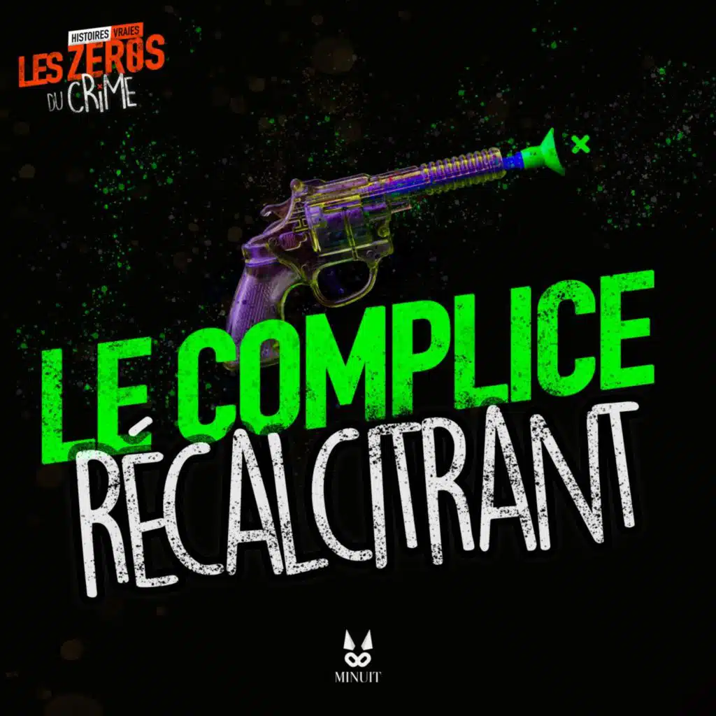 Le complice récalcitrant