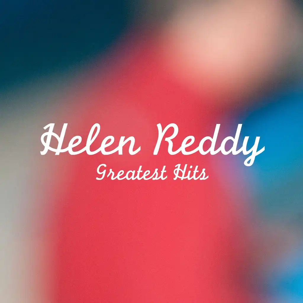Helen Reddy Greatest Hits