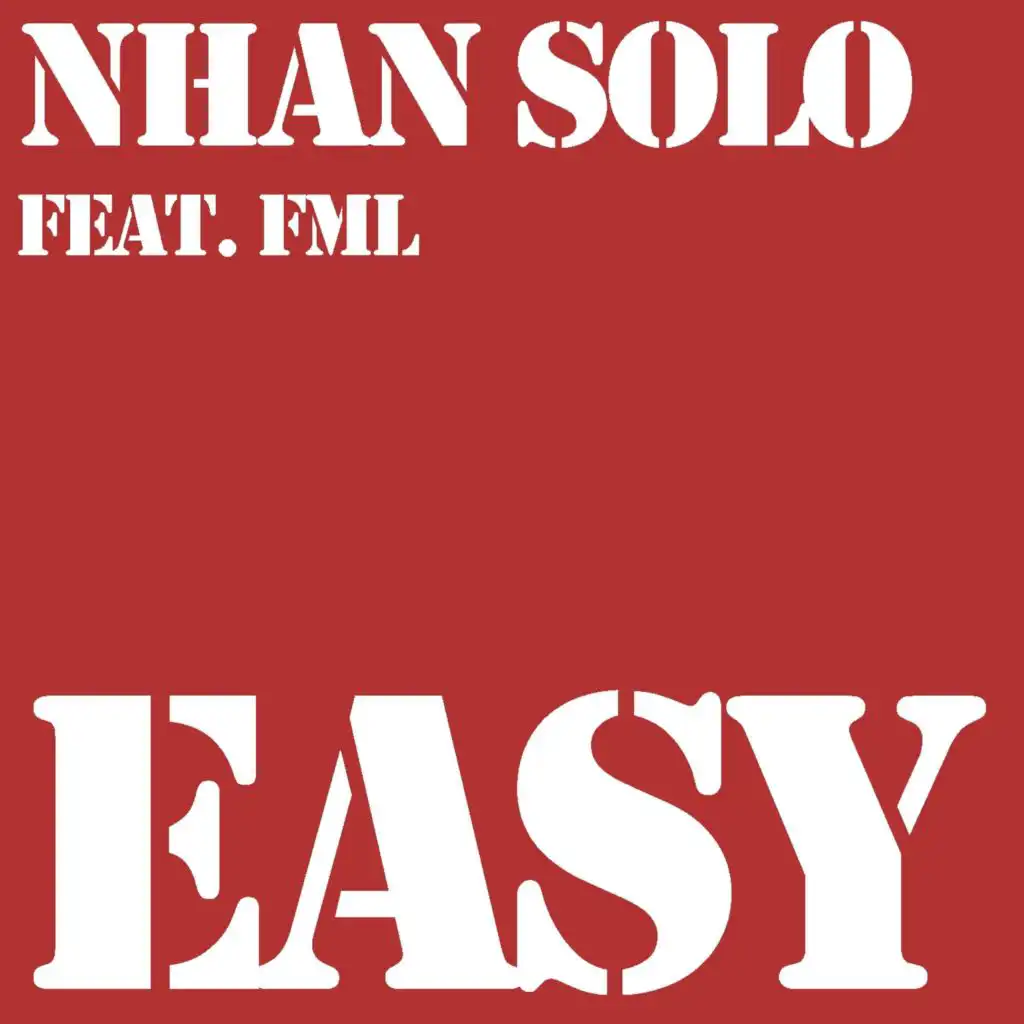 Easy (Radio Edit) [feat. FML]