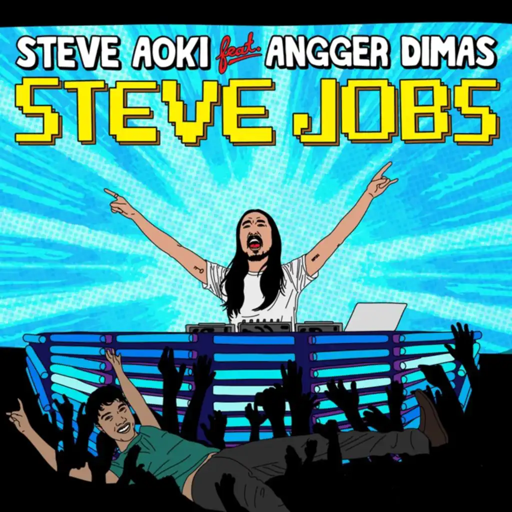 Steve Jobs (feat. Angger Dimas)