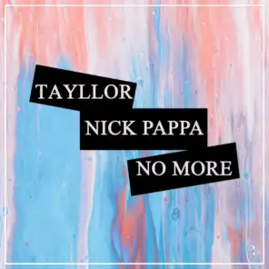 Tayllor & Nick Pappa