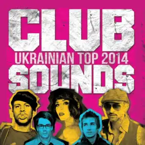 Ukrainian Top 2014 (Club Sounds)