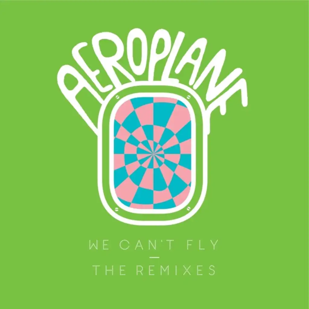 We Can't Fly (Cassius Remix)