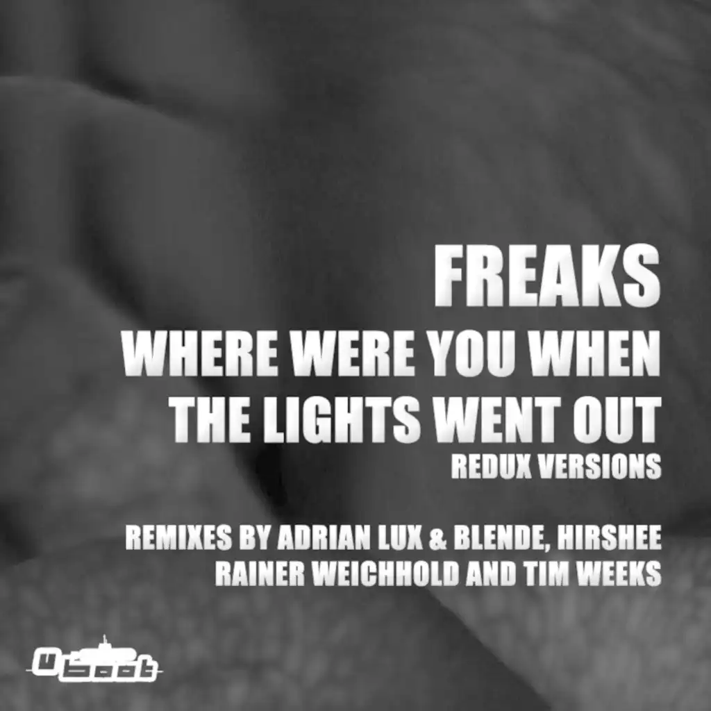 Where Were You When The Lights Went Out - Redux Versions