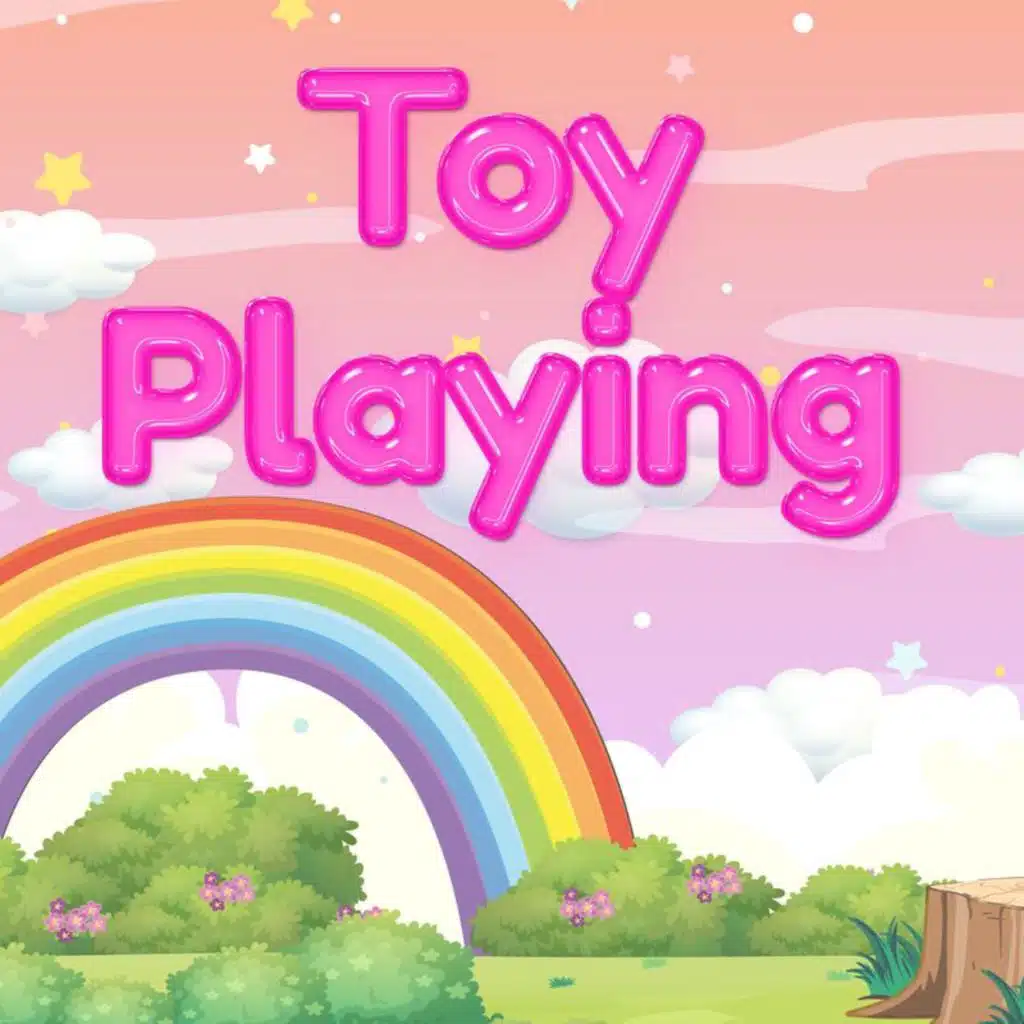Toy Playing