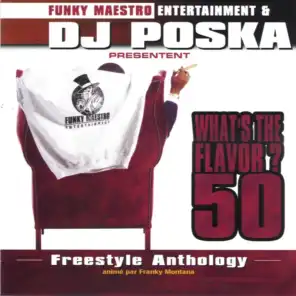 What's the Flavor? 50 (Freestyle Anthology by Franky Montana)