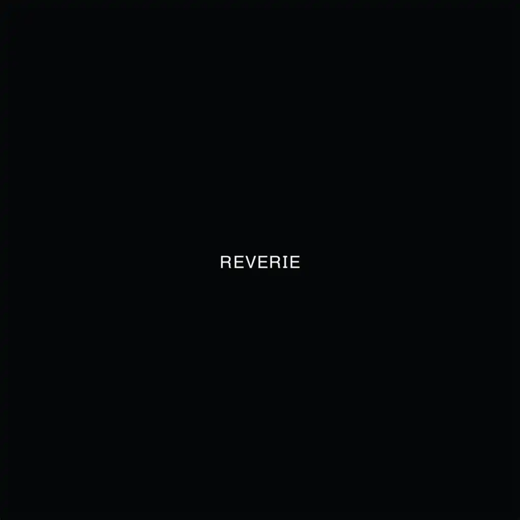 Reverie (Milan W. Remix)