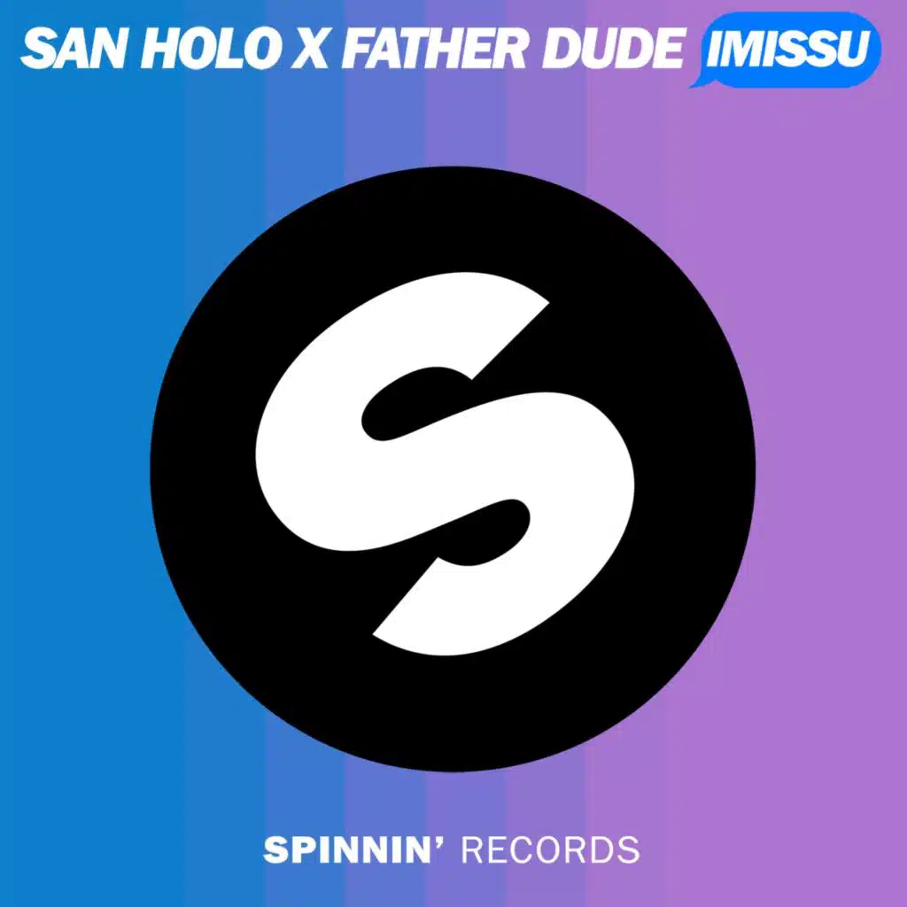 San Holo & Father Dude