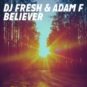 DJ Fresh & Adam F