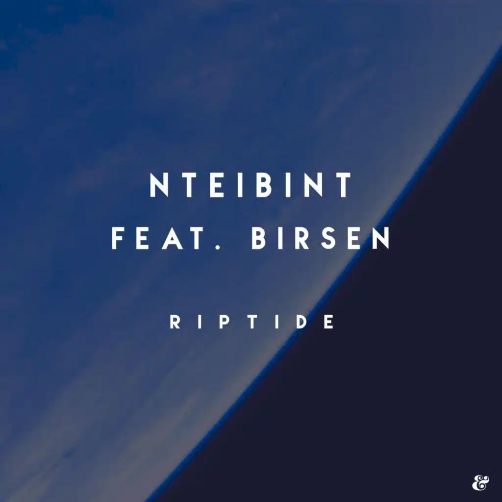 Riptide (feat. Birsen)