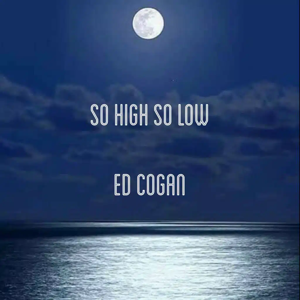 So High So Low
