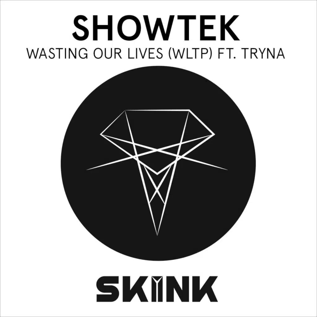 Wasting Our Lives (WLTP) (Extended Mix) [feat. Tryna]