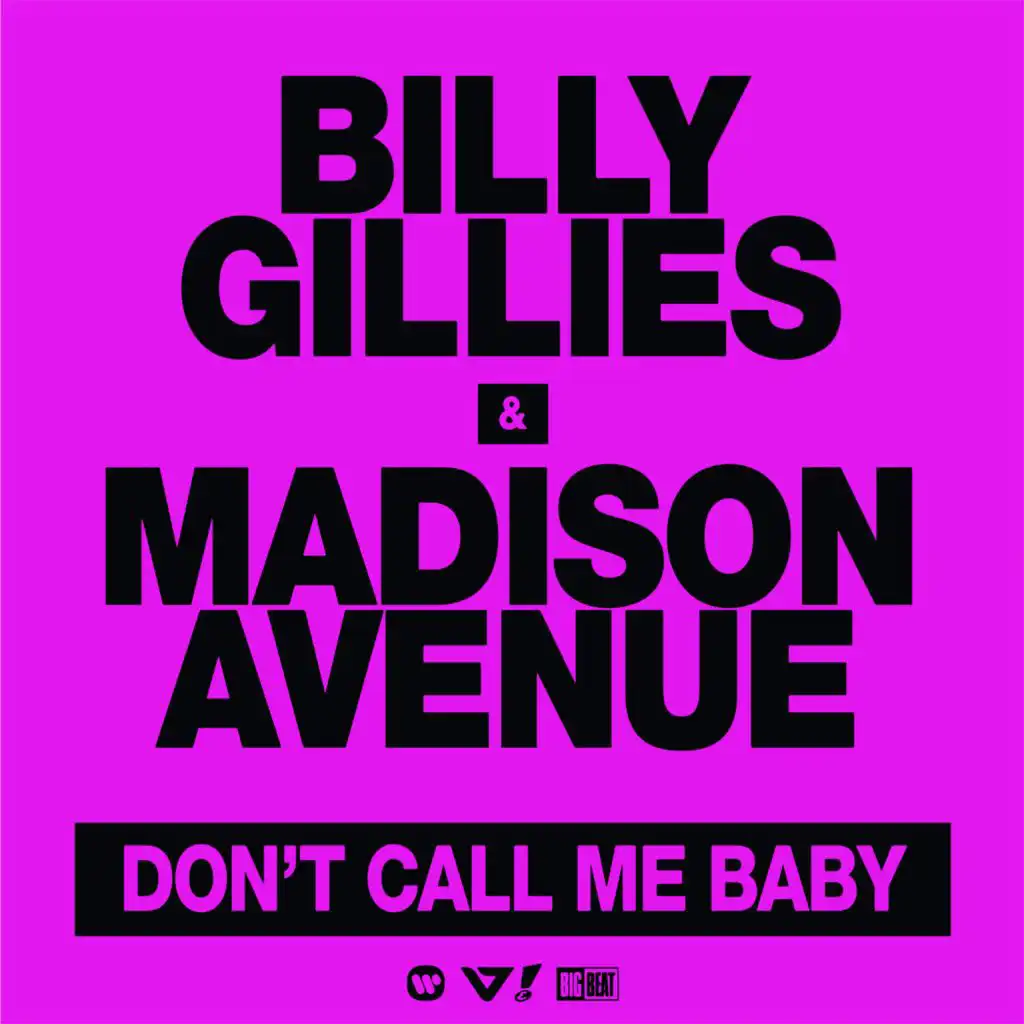 Don't Call Me Baby (Extended Mix)