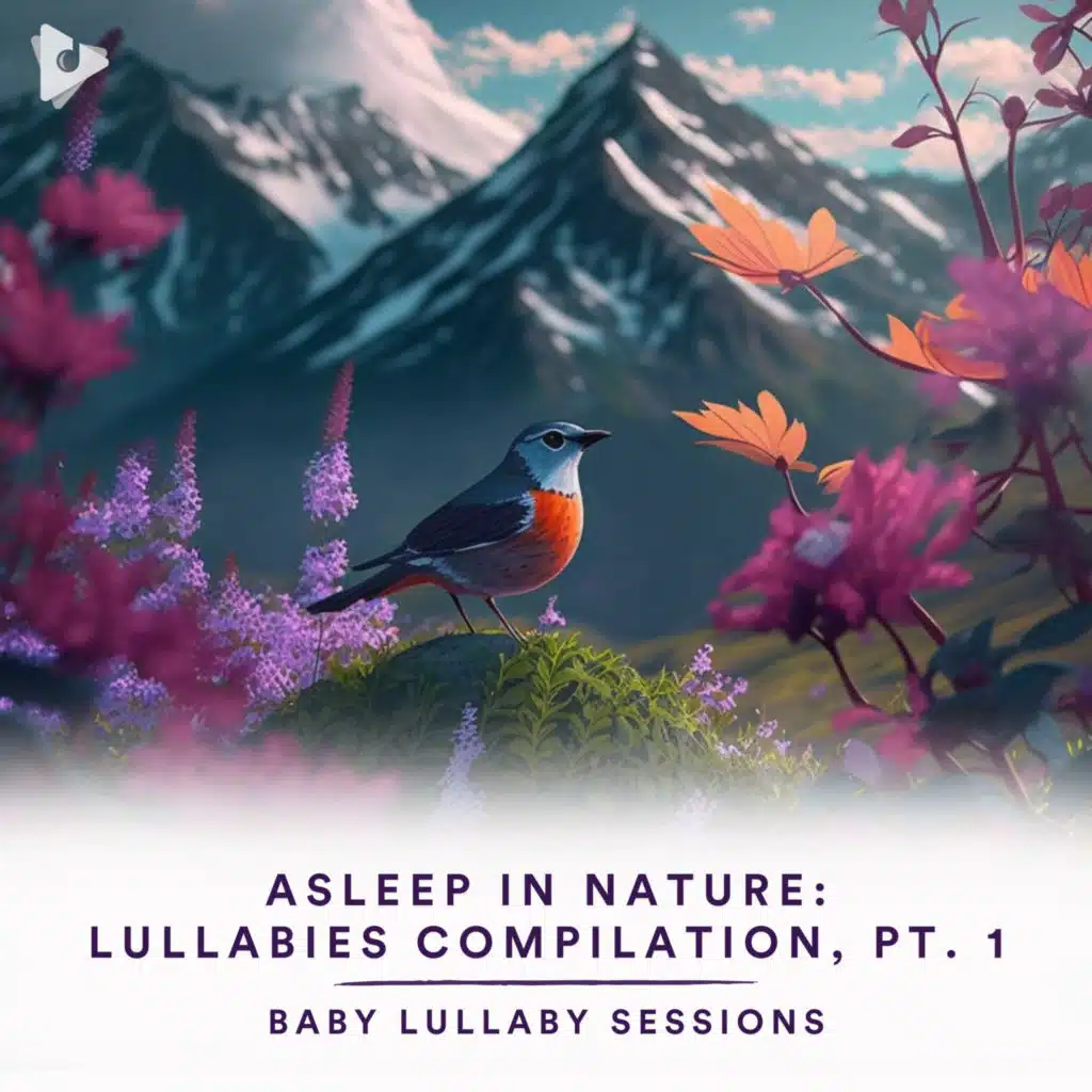 Lullabies In Nature & Baby Lullaby Sessions