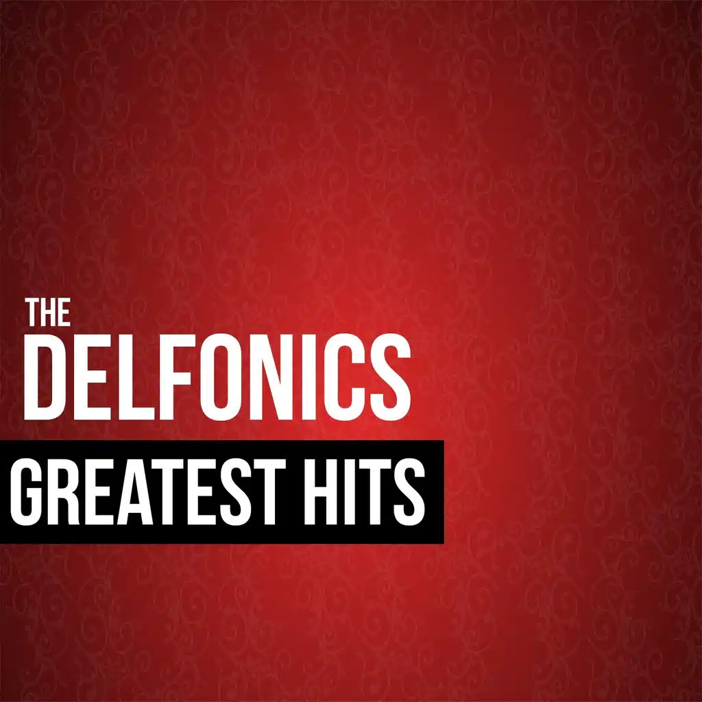 The Delfonics Greatest Hits