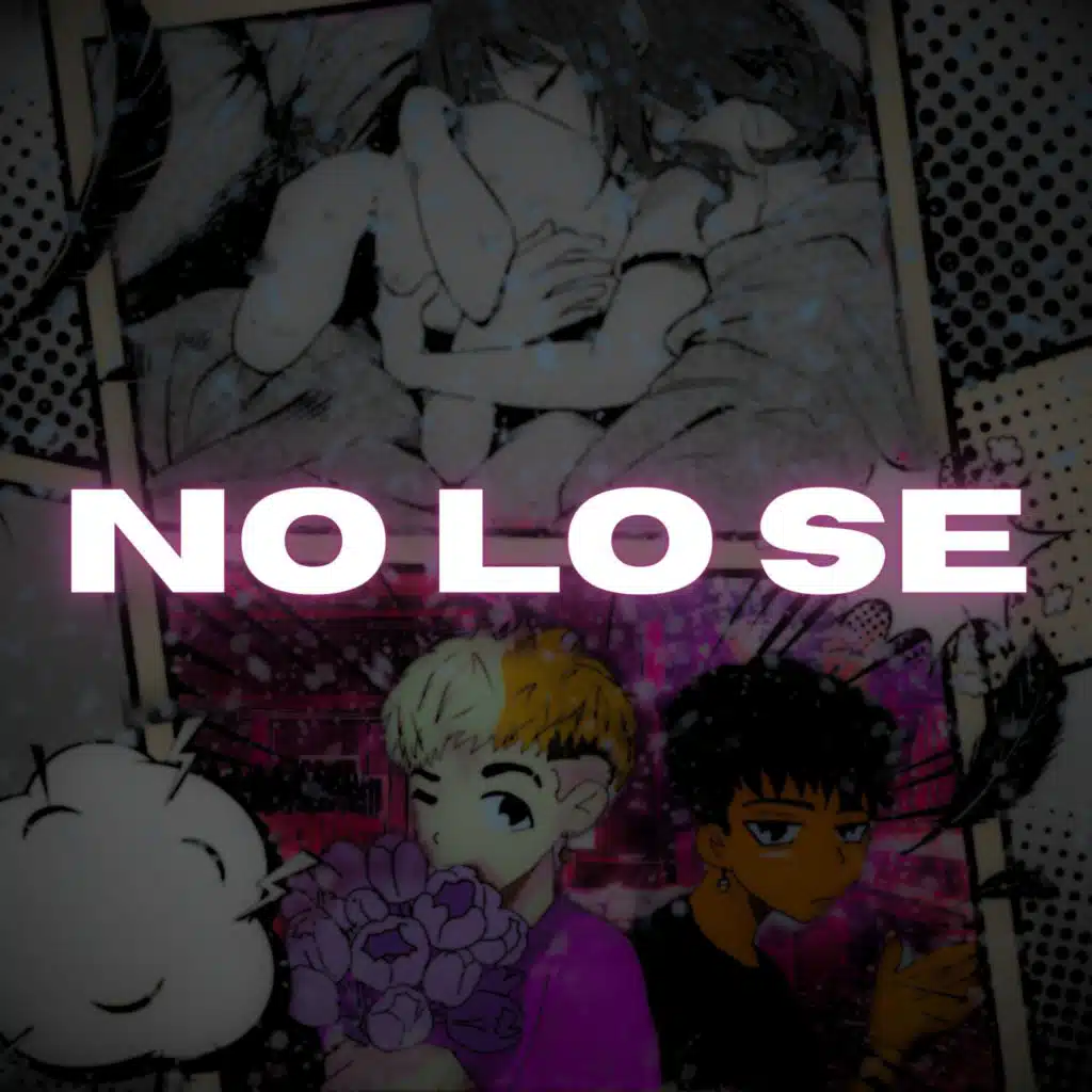 NO LO SE (feat. Karma Wrld)