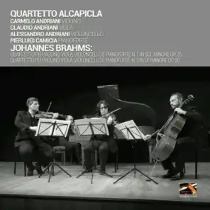 Brahms: Piano Quartes; Quartetto Alcapicla