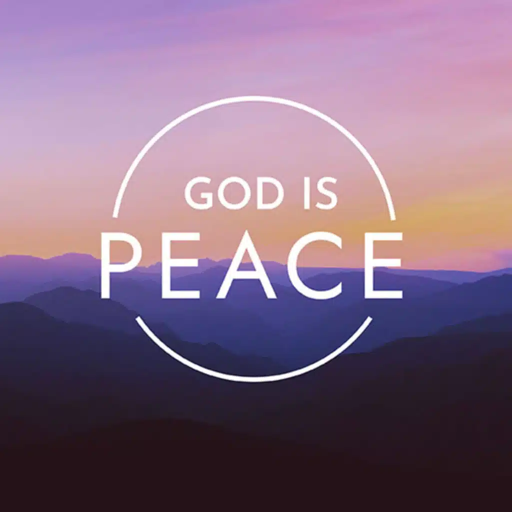 God Is Peace