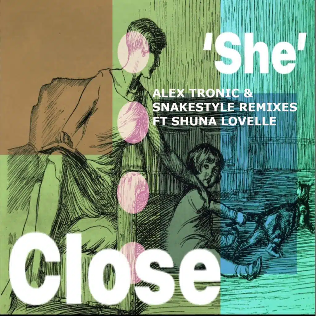 She (feat. Close & Shuna Lovelle)