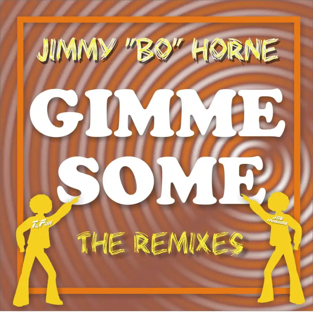 GIMME SOME (The Remixes)