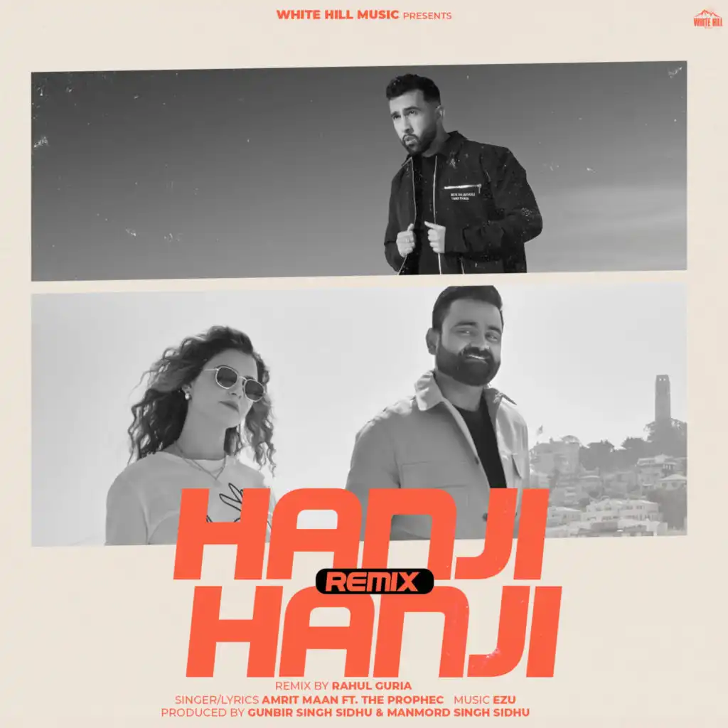 Hanji Hanji (Remix) [feat. The PropheC & Rahul Guria]