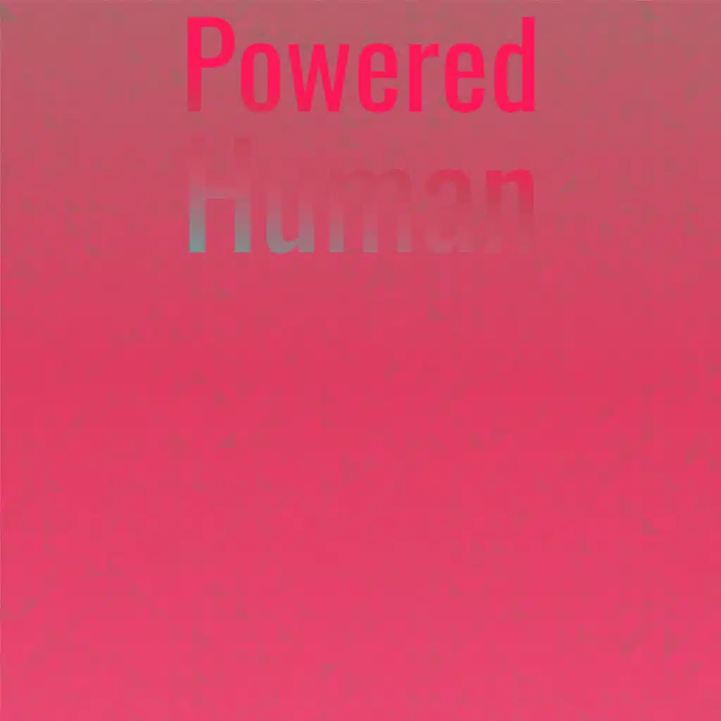 Powered Human