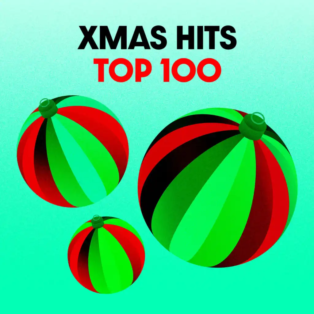 Xmas Hits / Top 100 Holiday Songs