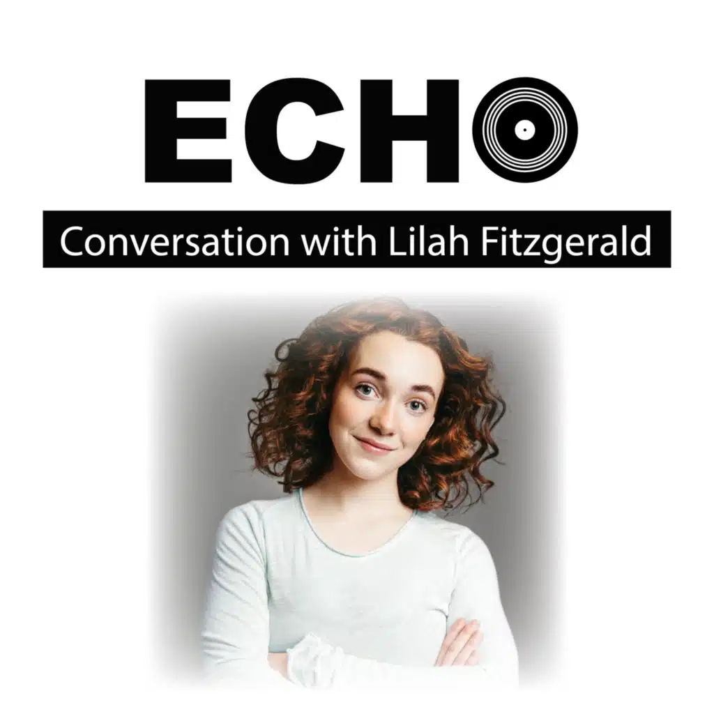 Ep 83 | Conversation with Lilah Fitzgerald