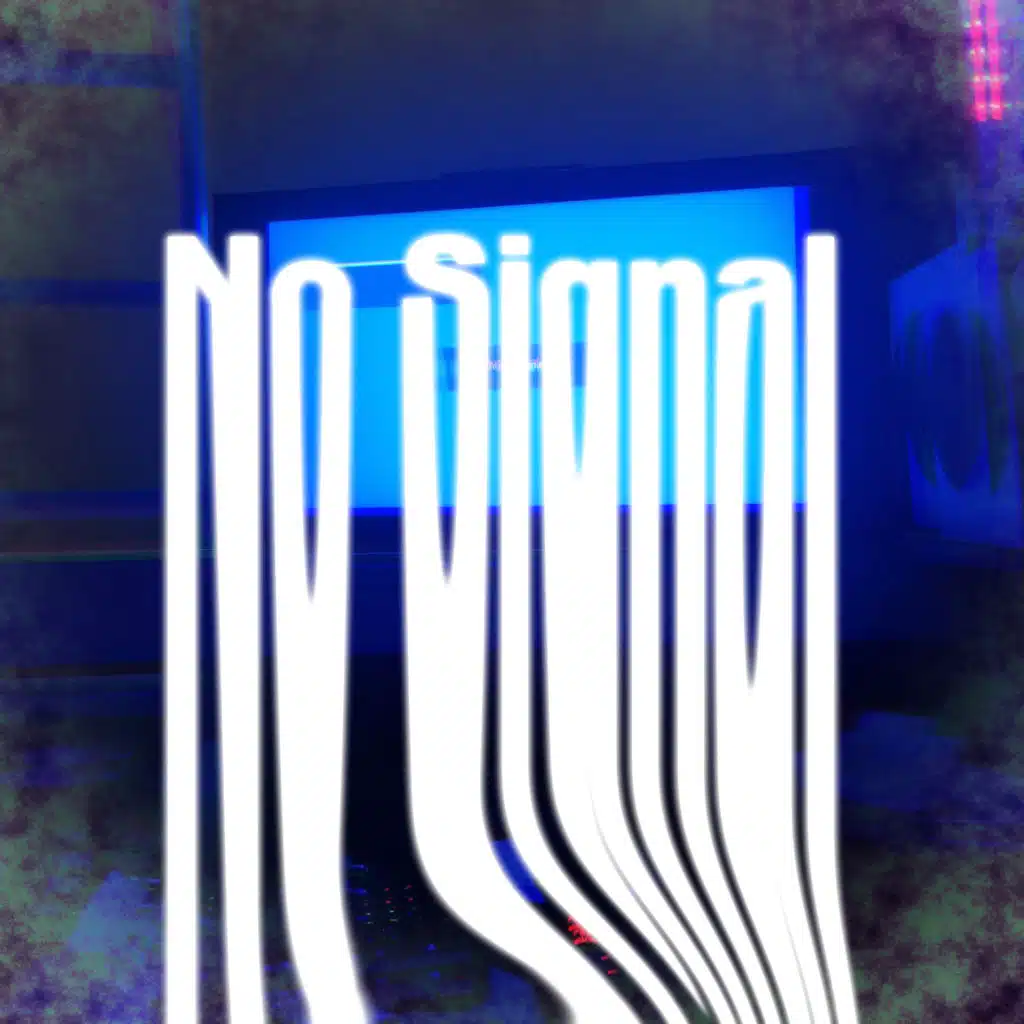 No Signal