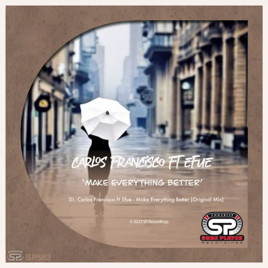 Make Everything Better (feat. Efue)