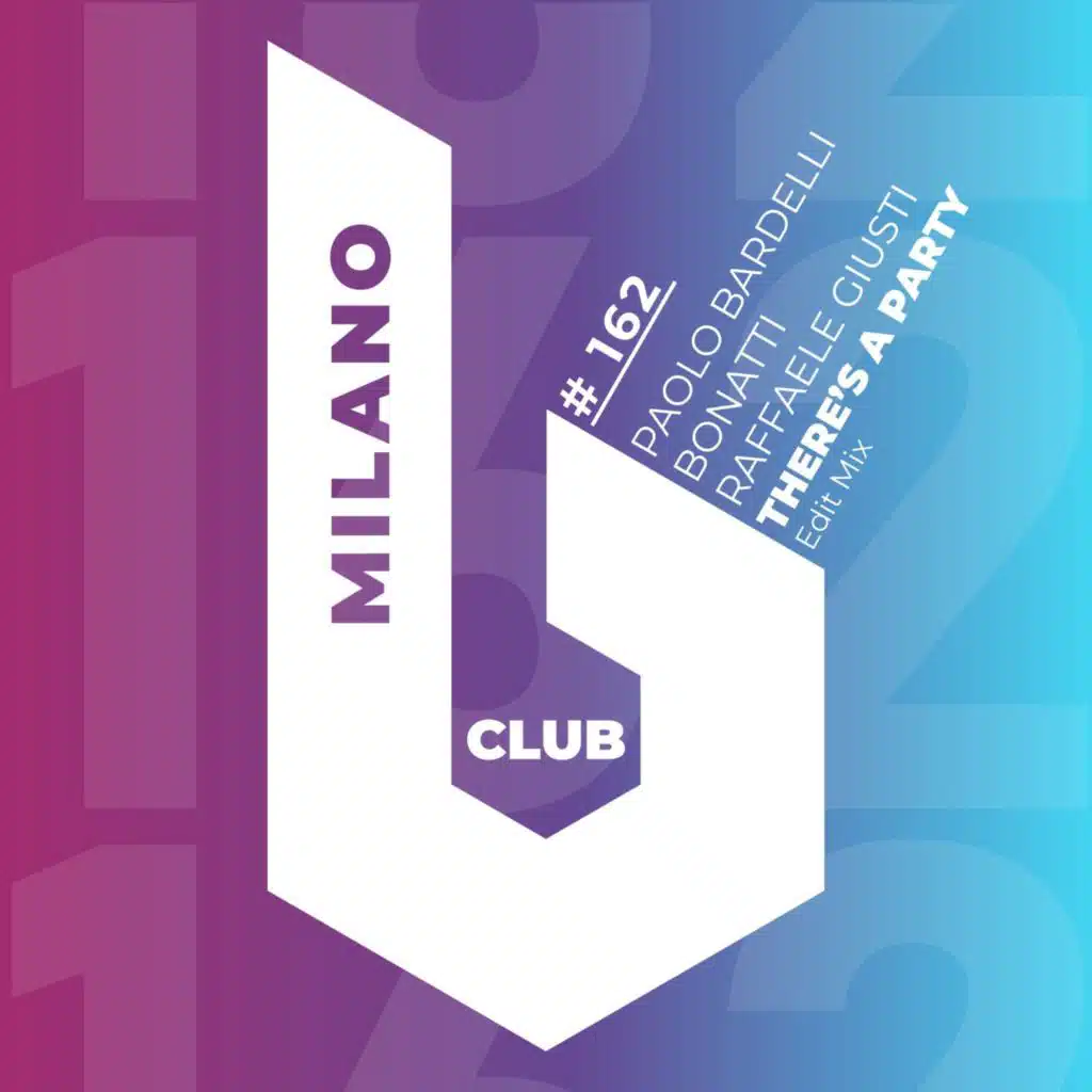 There's A Party (Edit Mix)